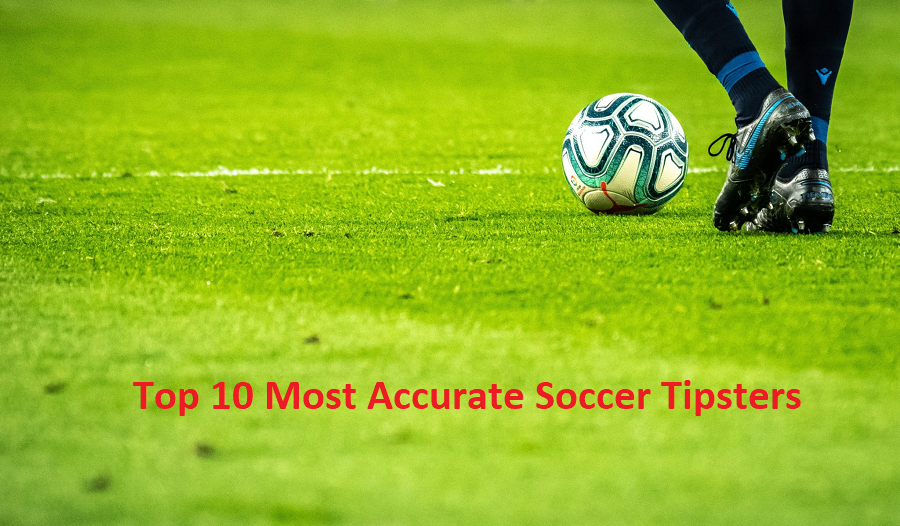 Who are the top 10 most accurate soccer tipsters? - SOCCER TIPS